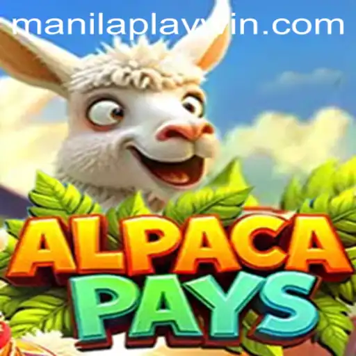 Discover the Exciting World of AlpacaPays: A ManilaPlay Adventure