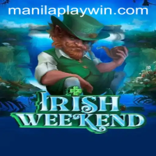 Exploring the Vibrant World of IrishWeekend: A Unique Gaming Experience Driven by ManilaPlay
