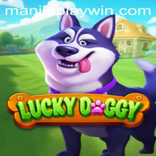 Exploring LuckyDoggy: A Captivating Casino Game by ManilaPlay
