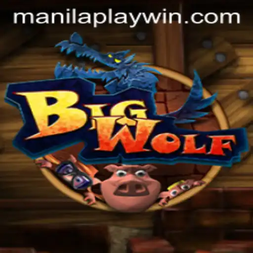 Exploring the Exciting World of BigWolf with ManilaPlay