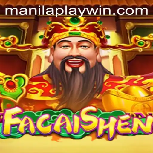 Unveiling FaCaiShen: A Journey into the ManilaPlay Experience
