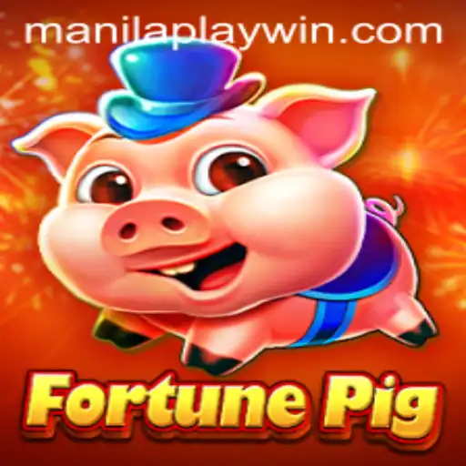 Exploring the Exciting World of FortunePig: The ManilaPlay Sensation