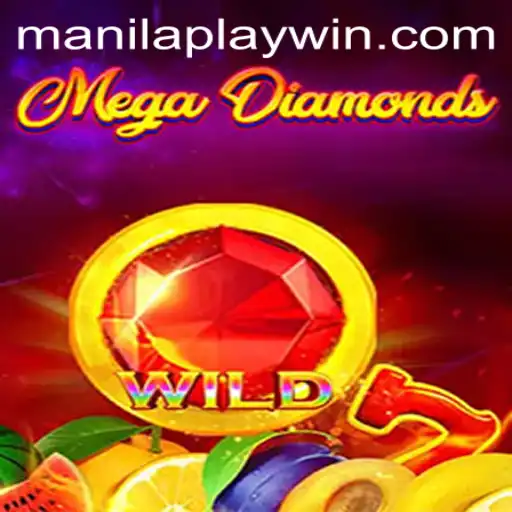 MegaDiamond: A Dazzling Adventure Introduced by ManilaPlay