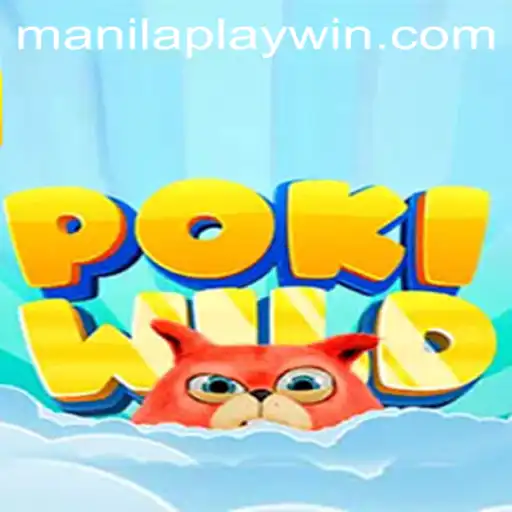Exploring the Exciting World of PokiWild: An Adventurous Journey with ManilaPlay